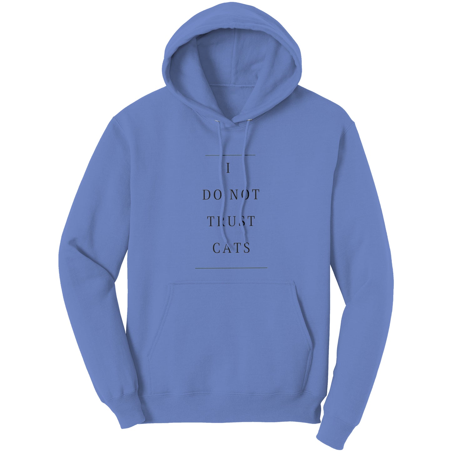 "I Do Not Trust Cats" - Premium Hoodie